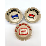 CLOPES ! CERAMIC ASHTRAY